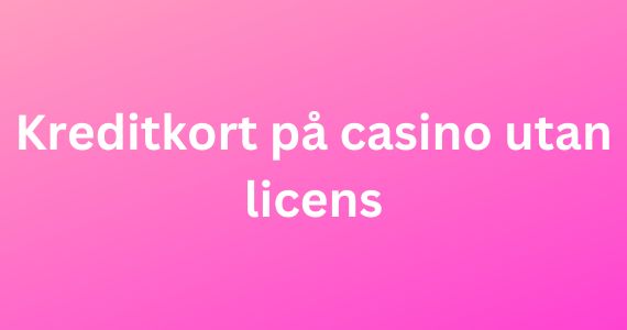 Logo von Kreditkort På Casino Utan Licens